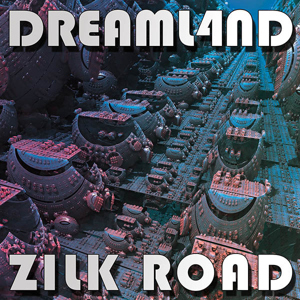 dreaml4nd-zilk-road-digi-cover-thumbnail